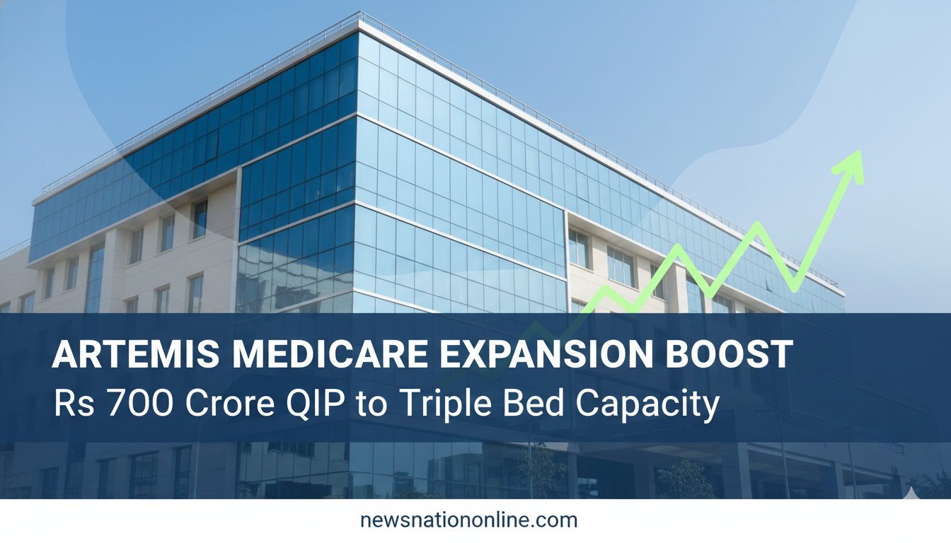 Artemis Medicare QIP Rs 700 Crore Expansion - NewsNation Online Artemis Medicare QIP Rs 700 Crore hospital expansion plan to triple bed capacity