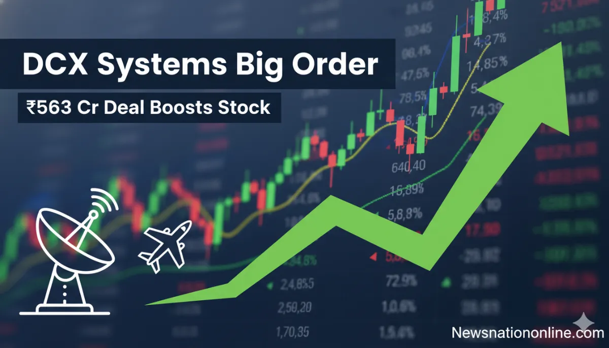 DCX Systems Order News Big Deal Update - NewsNation Online DCX Systems Order News ₹563 crore deal stock update