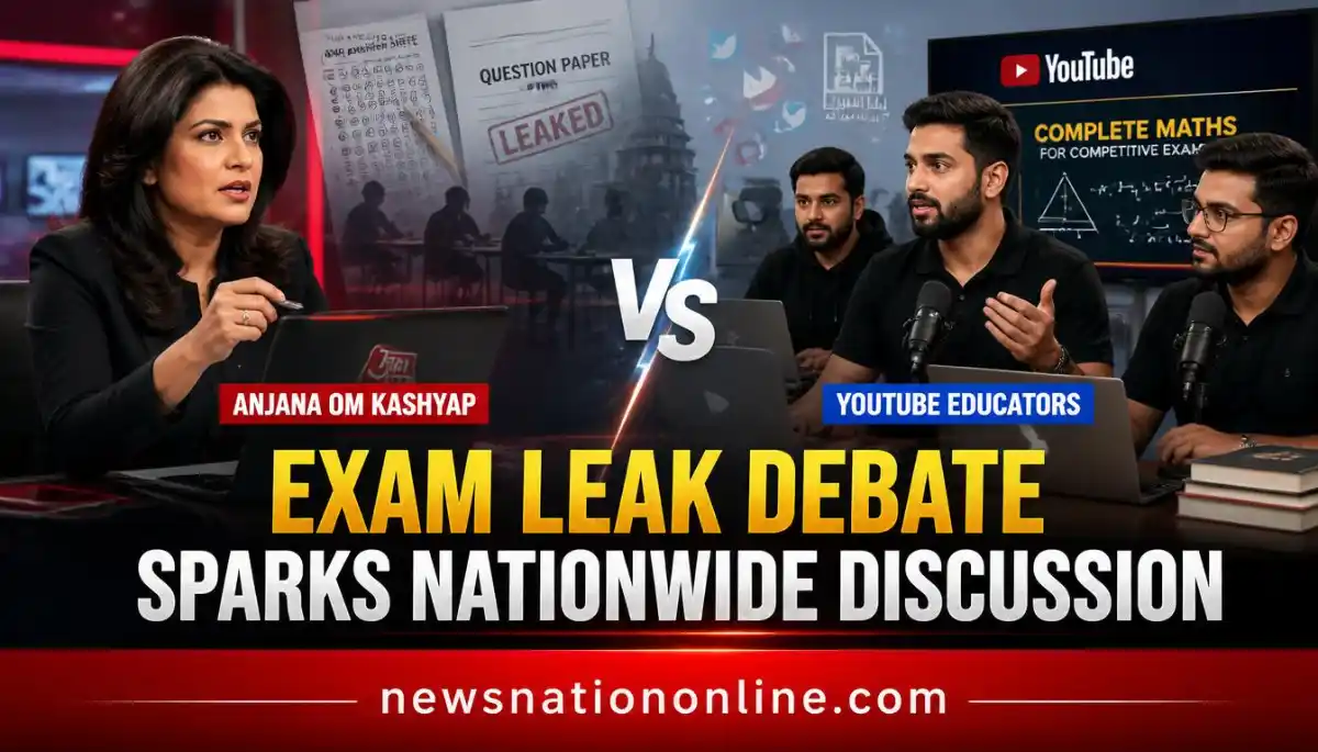 Exam Leak Debate Between Anjana Om Kashyap and YouTube Educators - NewsNation Online News debate thumbnail: Anjana Om Kashyap on the left and YouTube Educators on the right, with bold 'EXAM LEAK DEBATE' headline and newsnationonline.com at the bottom.