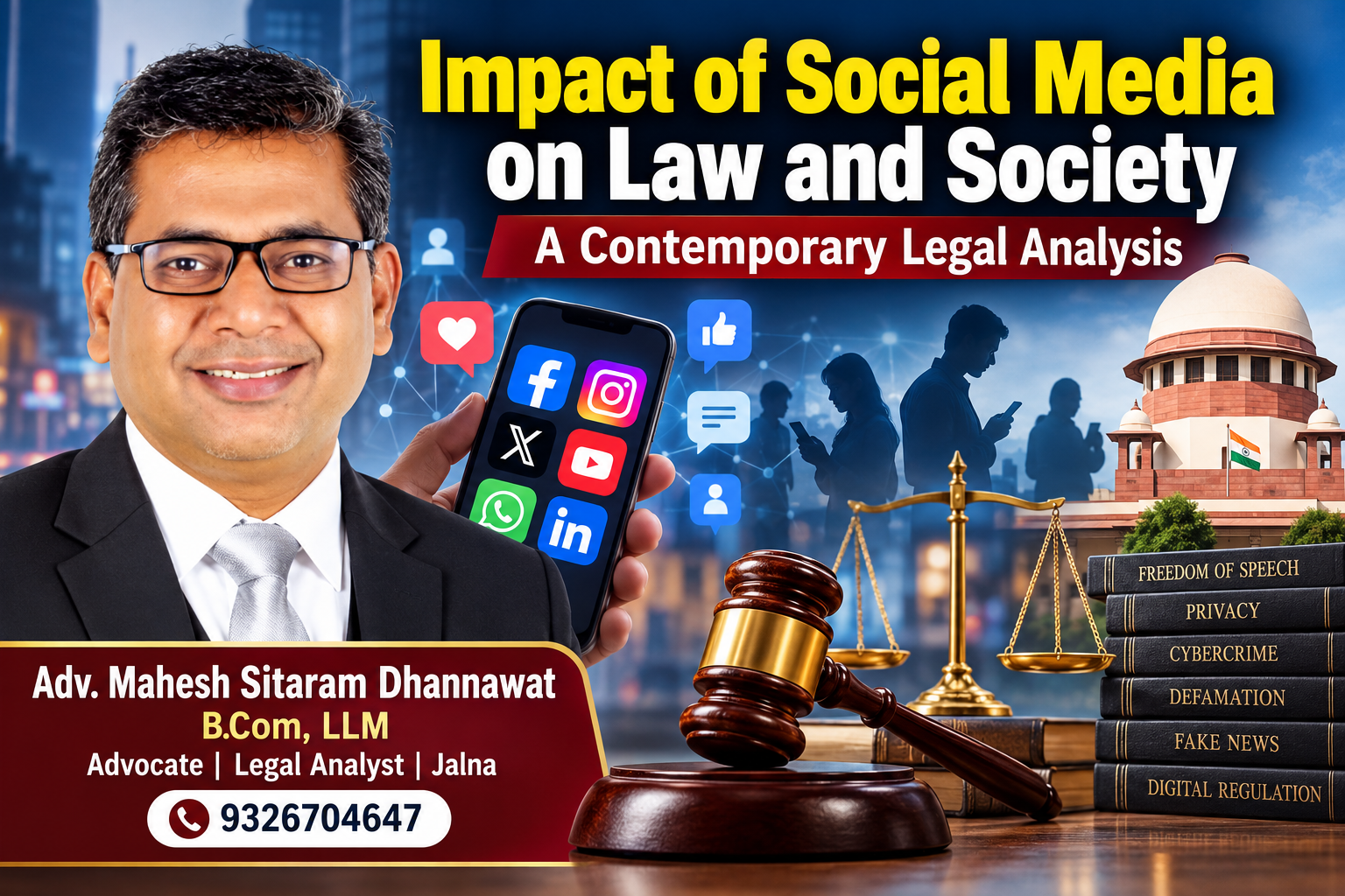 Social Media Law - Adv Mahesh Dhannawat - NewsNation Online Promotional cover: a lawyer with glasses holding a smartphone with social media icons, a gavel and scales nearby, and the headline 'Impact of Social Media on Law and Society'.